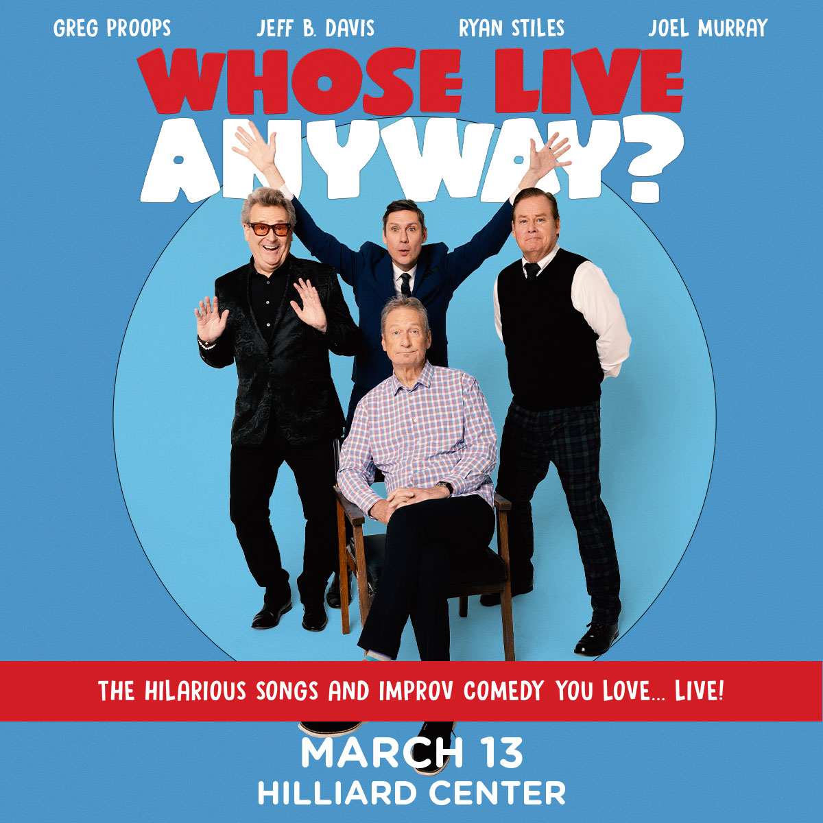 WHOSE LIVE ANYWAY? 